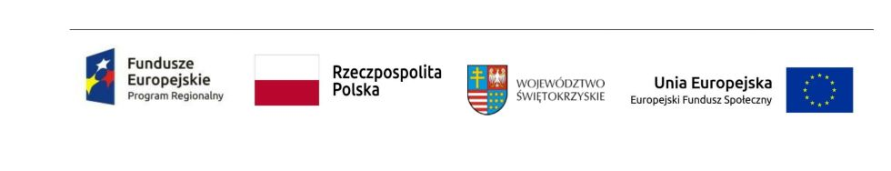 znaki graficzne, logo Fundusze Europejskie Program Regionalny, flaga Rzeczpospolita Polska, herb Województwa Świętokrzyskiego, logo Unii Europejskie z napisem Europejski Fundusz Społeczny