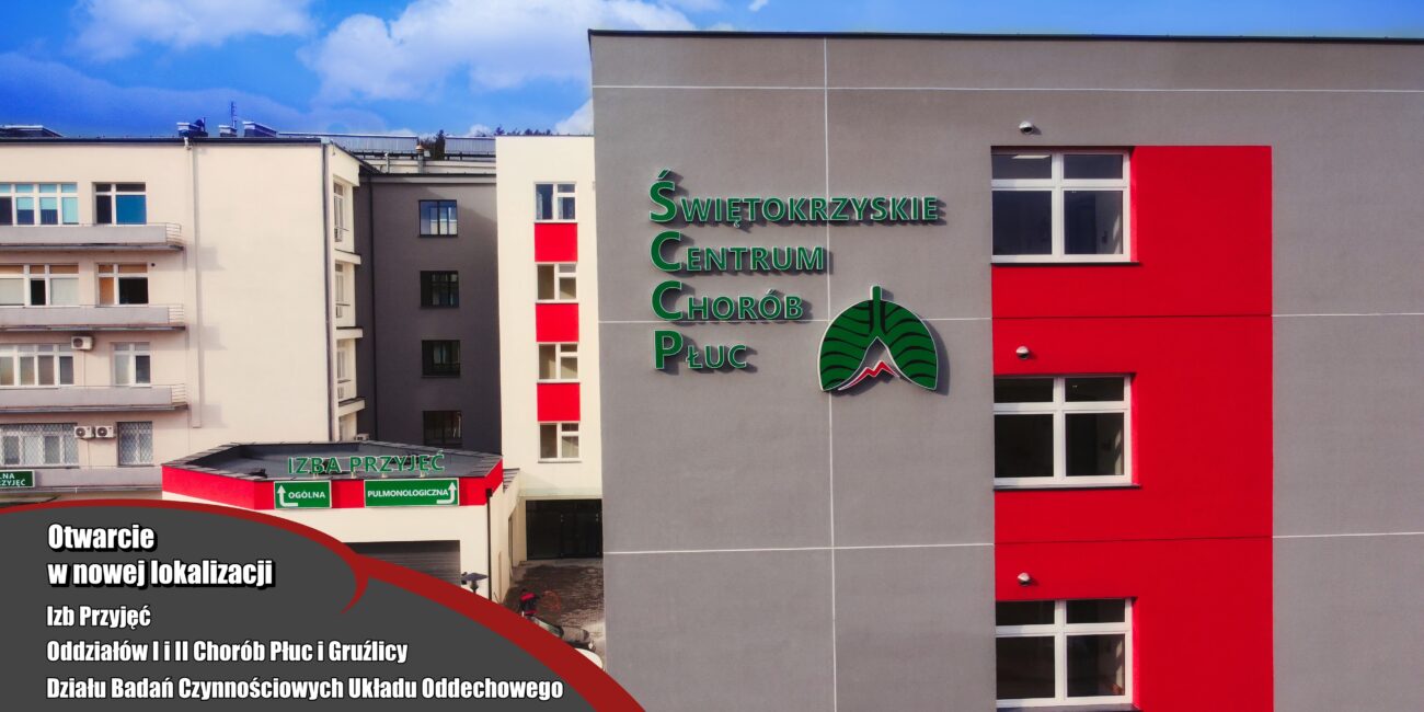 plakat z otwarcia nowej izny przyjęc oraz ŚCCHP