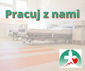Plakat zachęcający do pracy w naszym szpitalu
