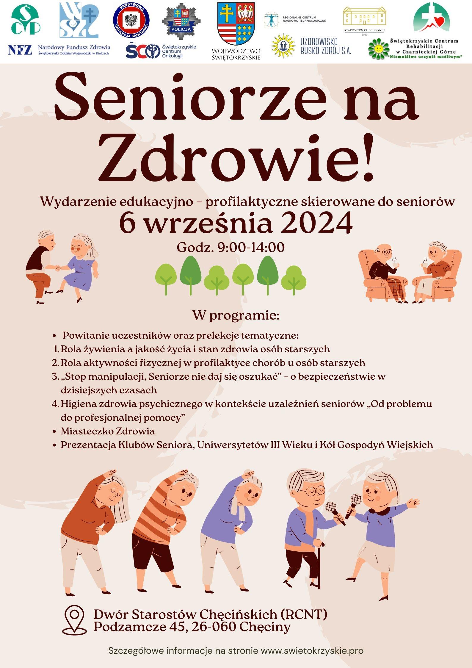 Wydarzenie Edukacyjno – Profilaktyczne pn. „Seniorze na Zdrowie”