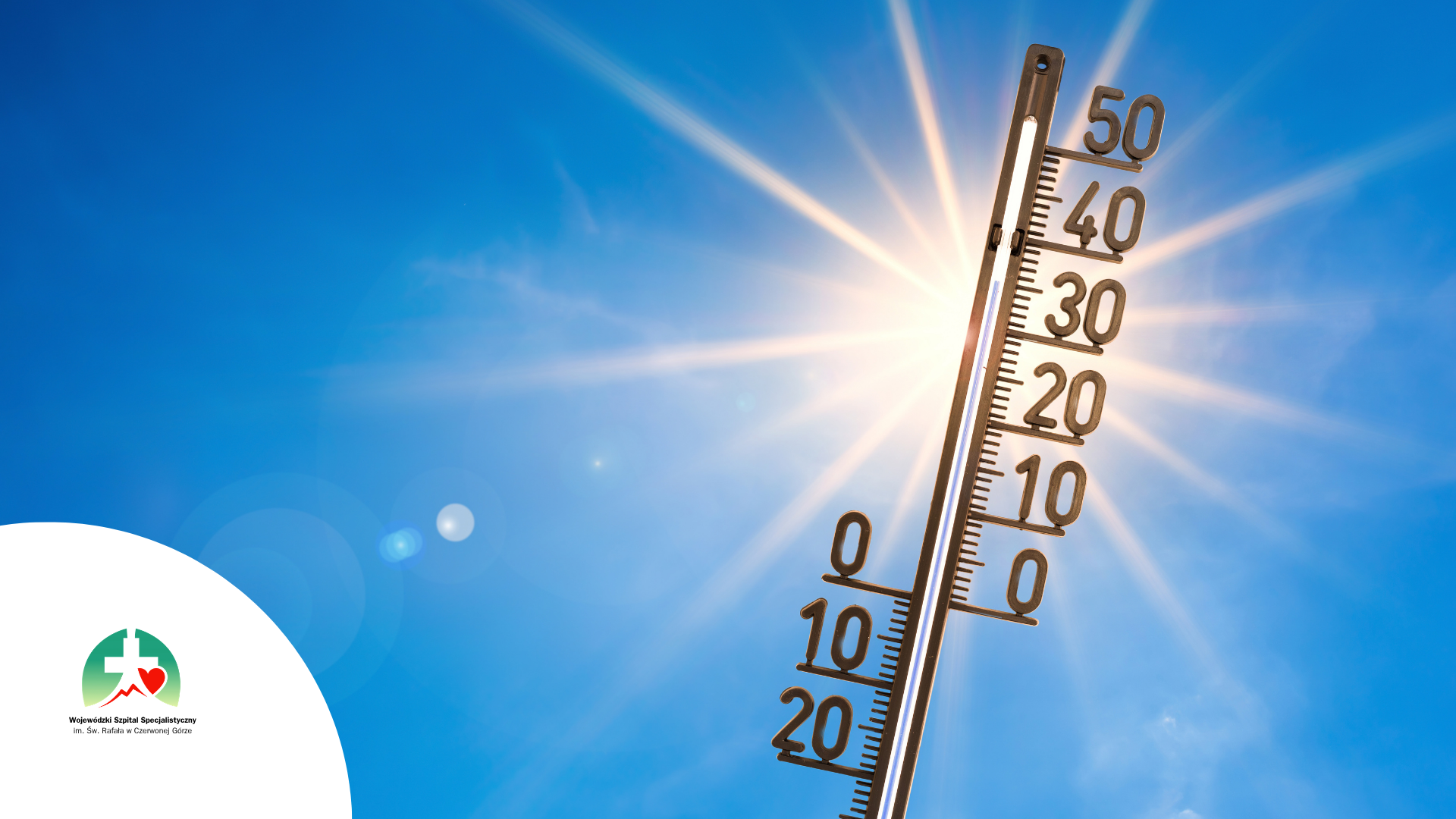 Upał a zdrowie – kiedy wysokie temperatury stają się niebezpieczne? Praktyczne wskazówki dla pacjentów i ich bliskich na czas letnich upałów